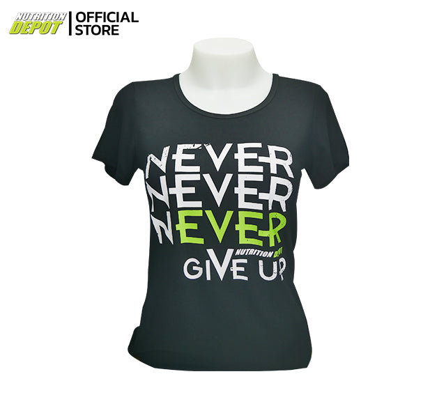 Never Give Up Ladies T Shirt New Design